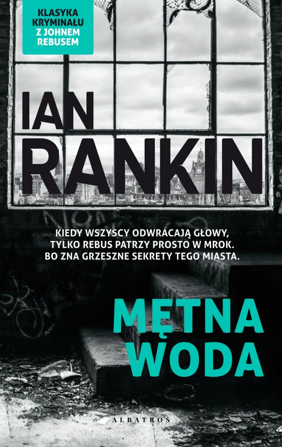M�tna woda. Cykl Inspektor Rebus. Tom 2