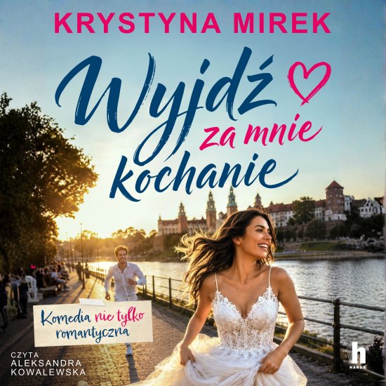 Wyjd� za mnie, kochanie