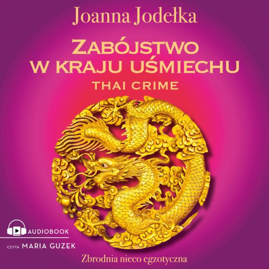 Thai crime. Zab�jstwo w kraju u�miechu