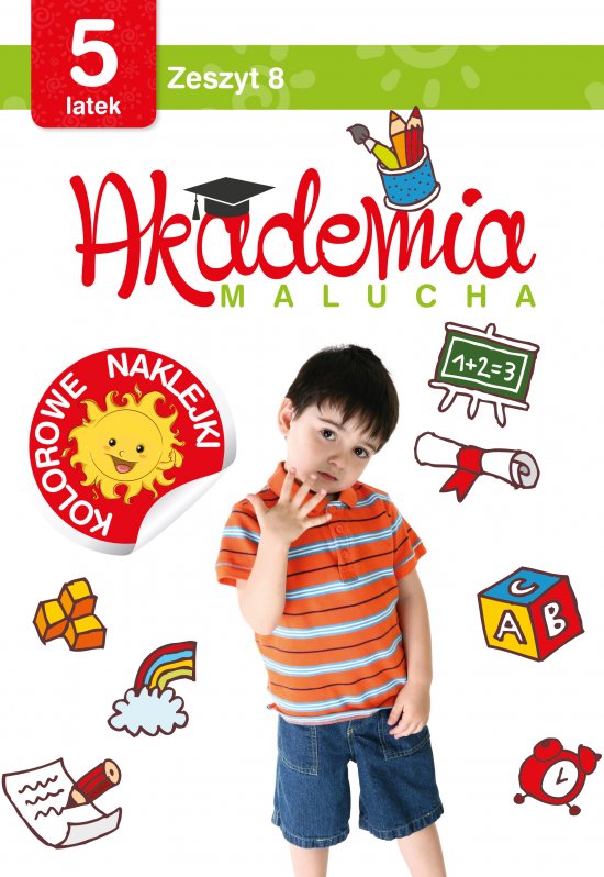 Akademia malucha dla 5-latka. Zeszyt 8