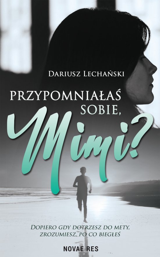 Przypomnia�a� sobie, Mimi?