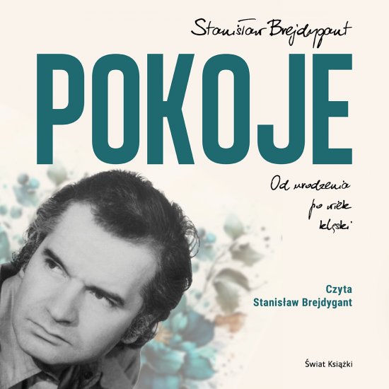 Pokoje. Od urodzenia do wieku kl�ski