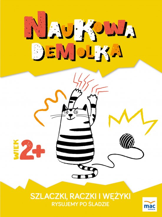 Szlaczki, raczki i w�yki. Rysujemy po �ladzie 2+