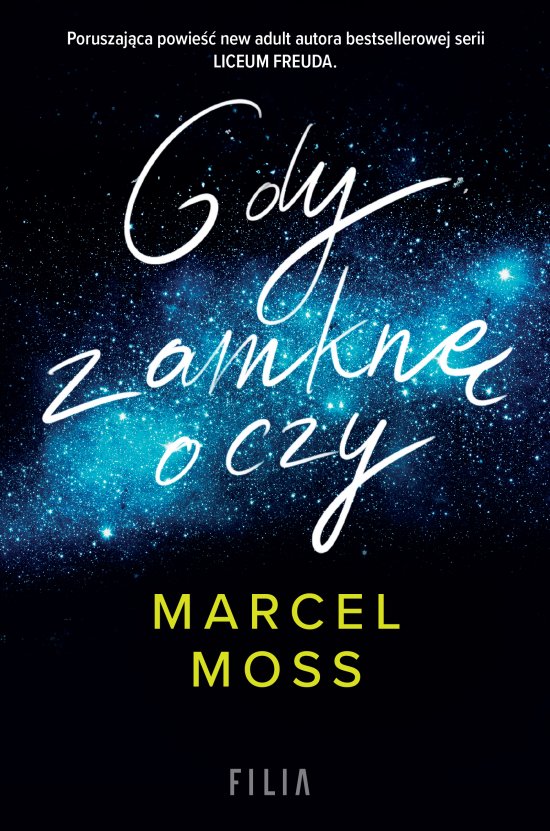Gdy zamkn� oczy