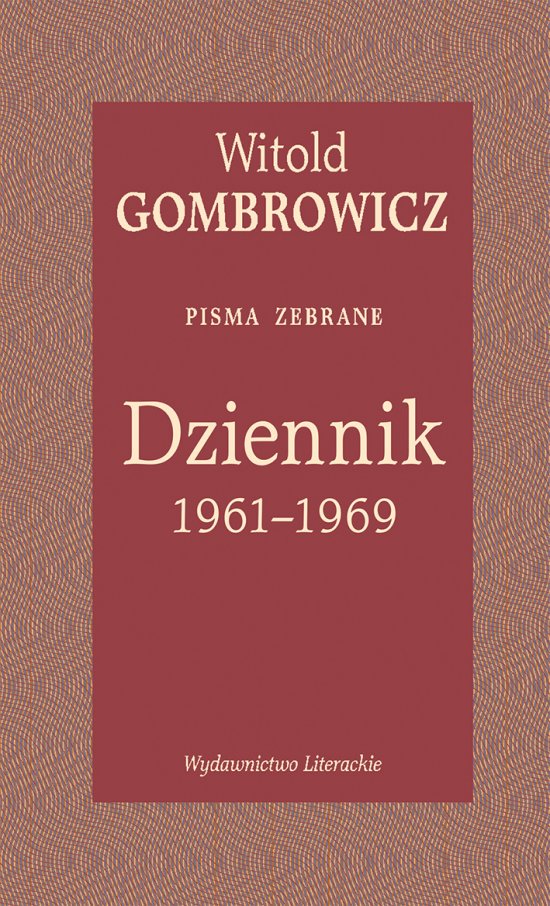 Dziennik 1961-1969. Pisma zebrane