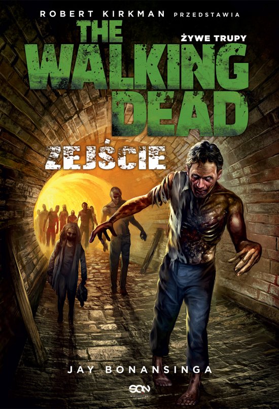 The Walking Dead. �ywe Trupy. Zej�cie