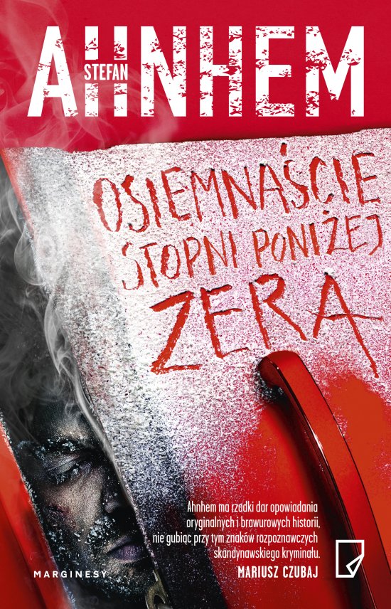 Osiemna�cie stopni poni�ej zera