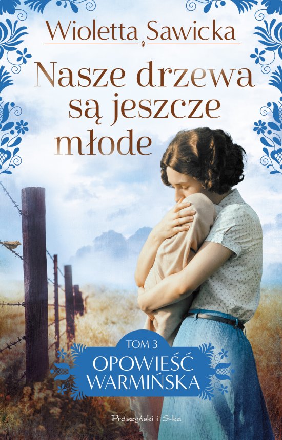 Nasze drzewa s� jeszcze m�ode