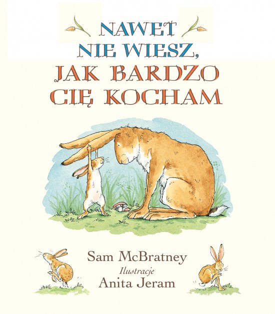 Nawet nie wiesz, jak bardzo Ci� kocham