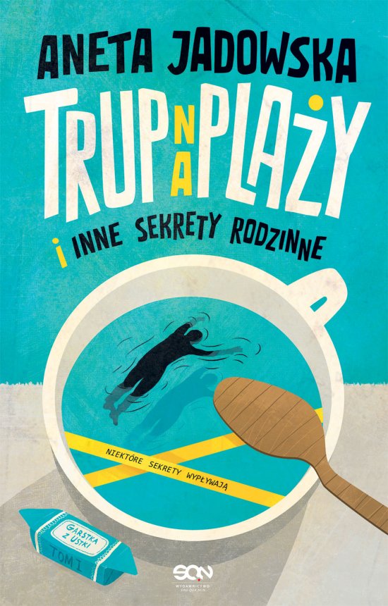 Trup na pla�y i inne sekrety rodzinne