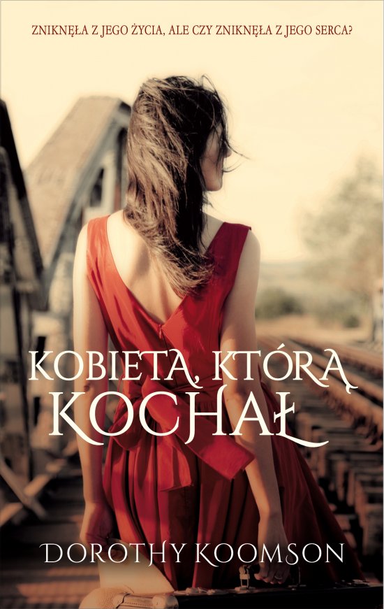 Kobieta, kt�r� kocha�