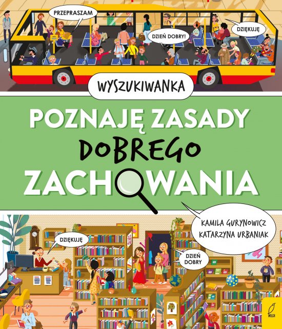Poznaj� zasady dobrego zachowania