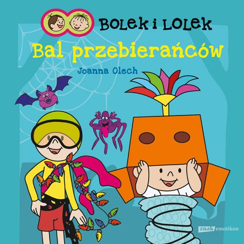 Bolek i Lolek. Bal przebiera�c�w