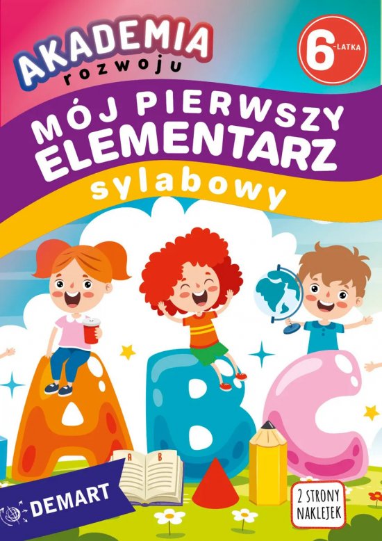 Akademia rozwoju 6-latka. M�j pierwszy elementarz sylabowy