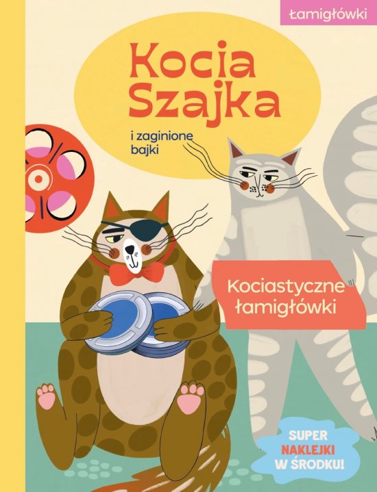 Kocia Szajka i zaginione bajki. Kociastyczne �amig��wki