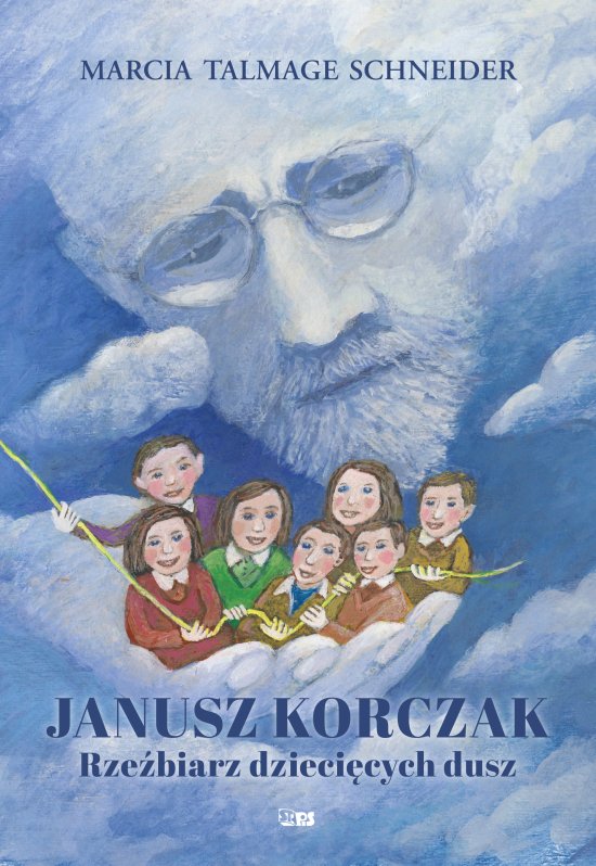 Janusz Korczak rze�biarz dzieci�cych dusz