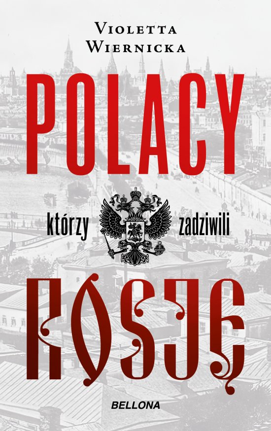 Polacy, kt�rzy zadziwili Rosj�