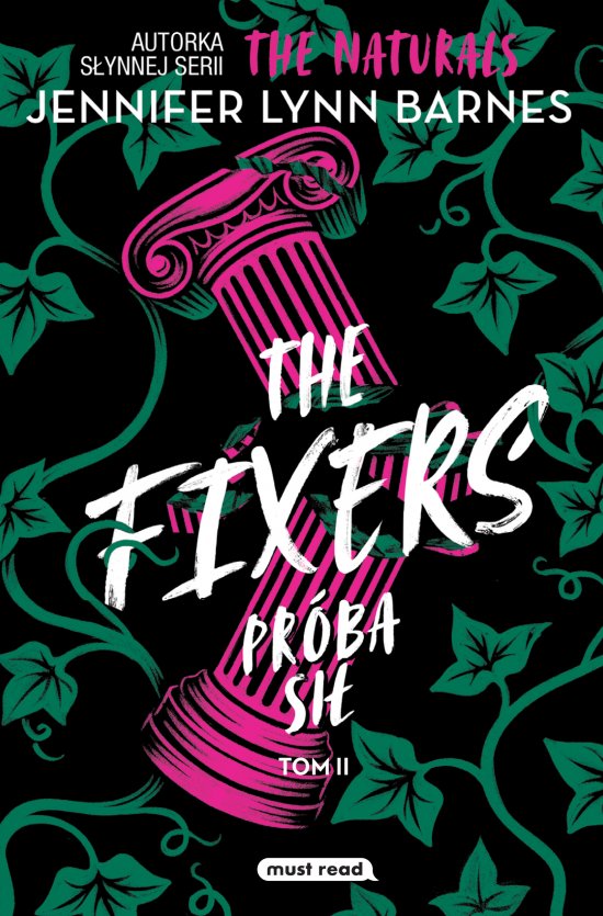 The Fixers. Pr�ba si�. Tom 2