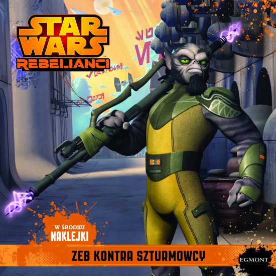 Star Wars. Zeb kontra szturmowcy