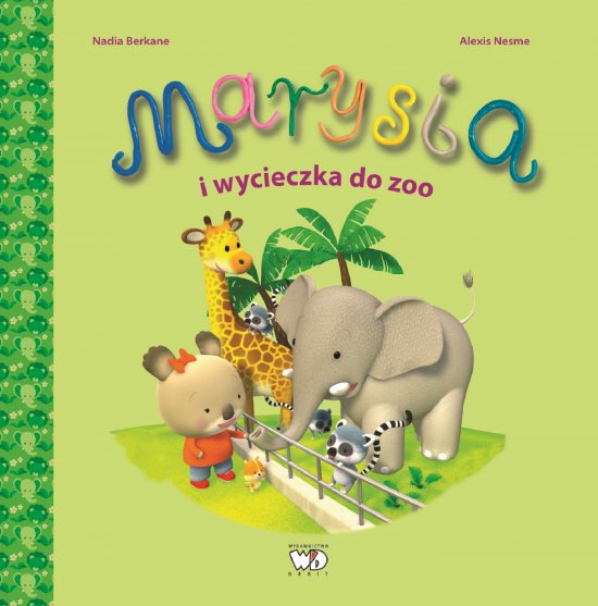 Marysia i wycieczka do zoo