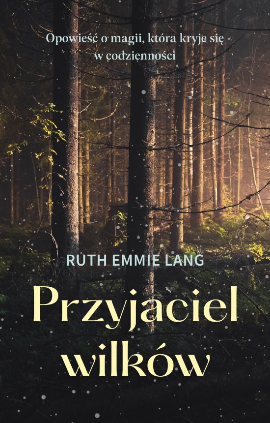 Przyjaciel wilk�w