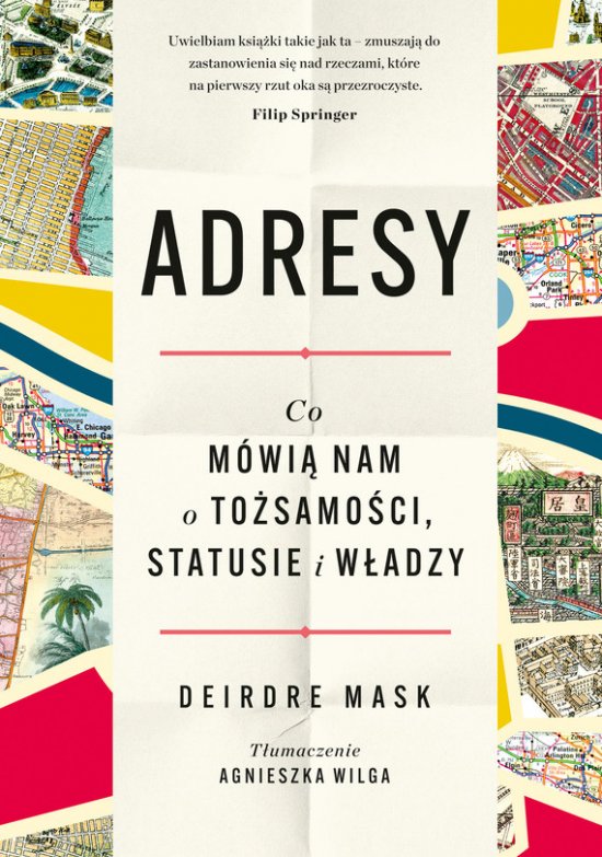 Adresy. Co m�wi� nam o to�samo�ci, statusie i w�adzy