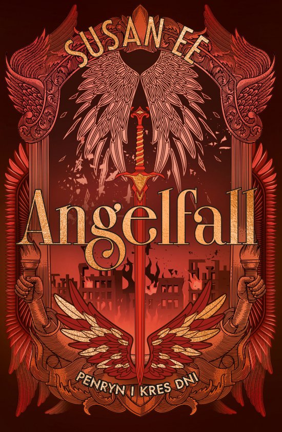 Penryn i kres dni. Angelfall. Tom 3