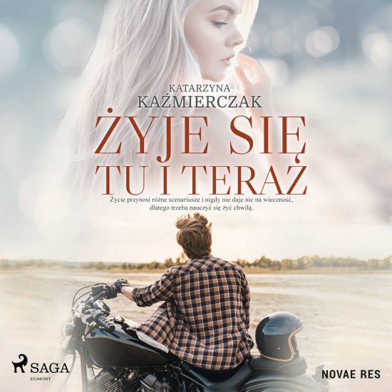 �yje si� tu i teraz
