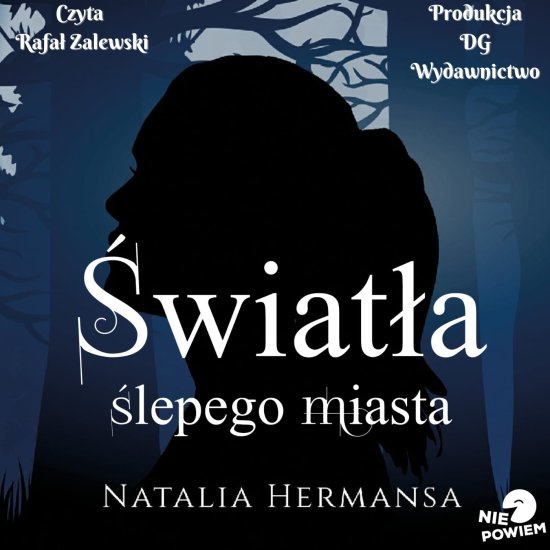 �wiat�a �lepego miasta