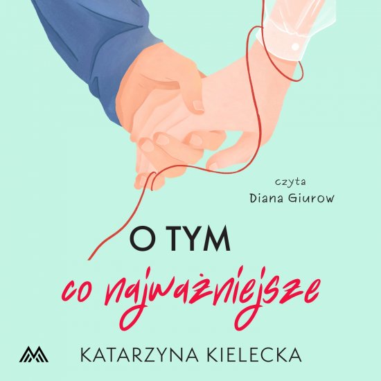 O tym, co najwa�niejsze