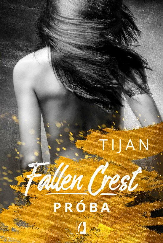 Pr�ba. Fallen Crest. Tom 4