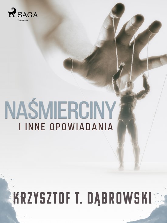 Na�mierciny i inne opowiadania