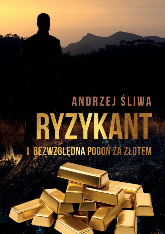 Ryzykant i bezwzgl�dna pogo� za z�otem