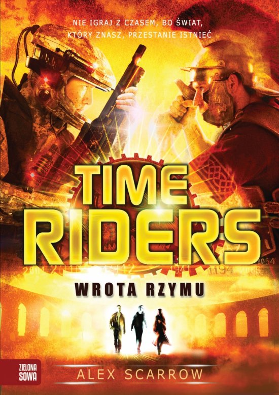 Wrota Rzymu. Time Riders