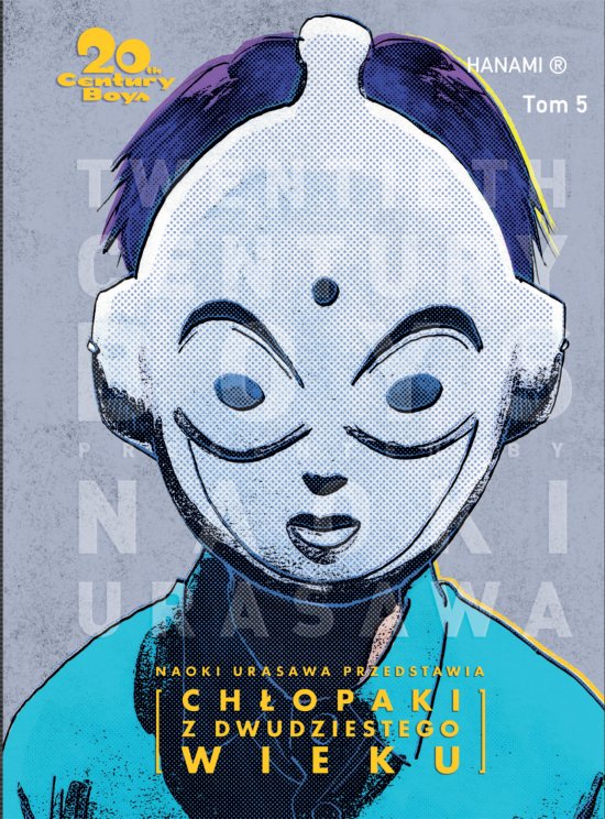 20th Century Boys - Ch�opaki z XX wieku tom 5