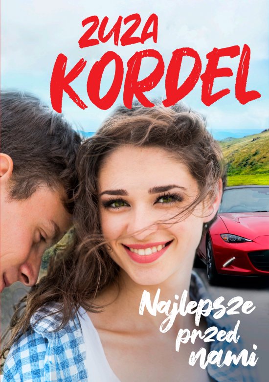 Najlepsze przed nami
