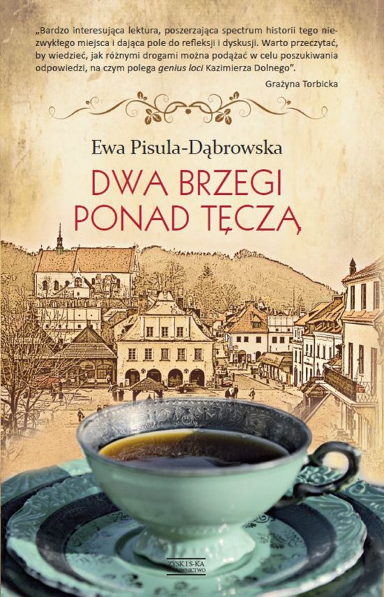 Dwa brzegi ponad t�cz�