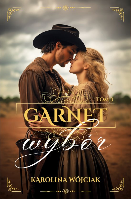 Garnet 3. Wyb�r