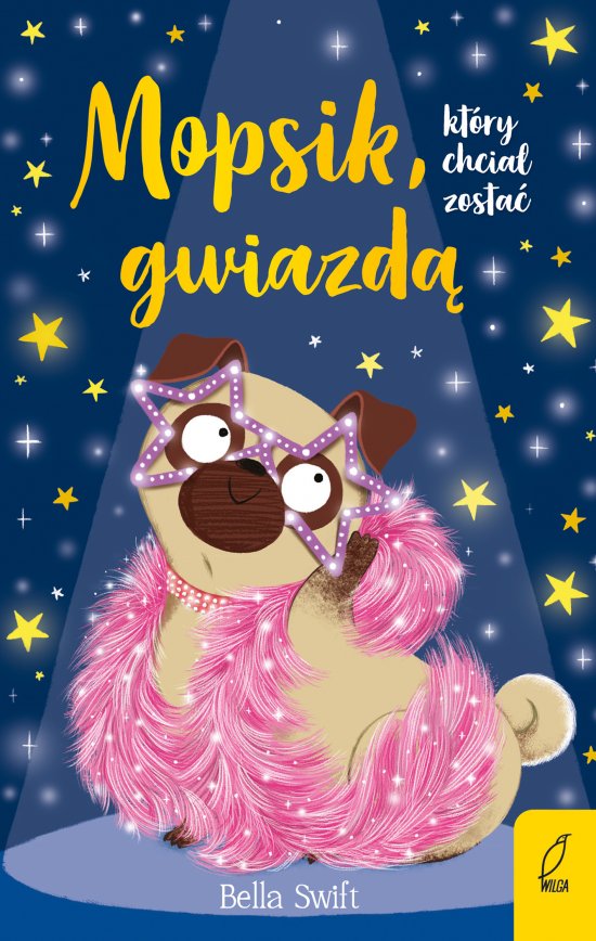 Mopsik, kt�ry chcia� zosta� gwiazd�. Tom 6