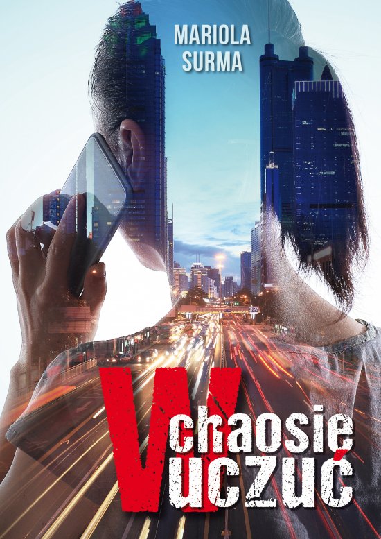 W chaosie uczu�