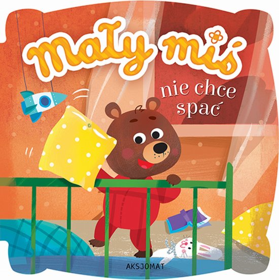 Ma�y mi� nie chce spa�. Wydanie II