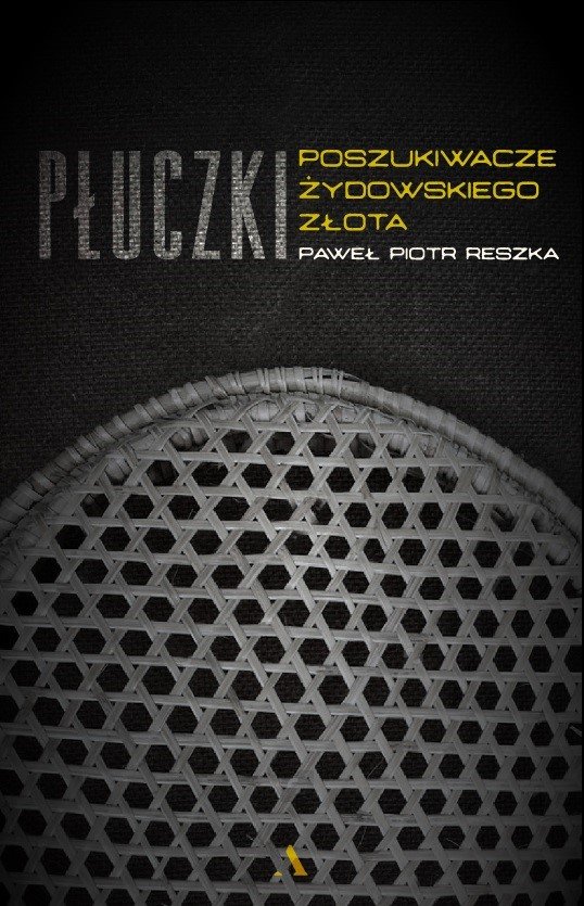 P�uczki. W poszukiwaniu �ydowskiego z�ota