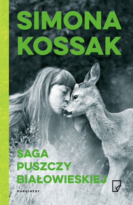 Saga Puszczy Bia�owieskiej