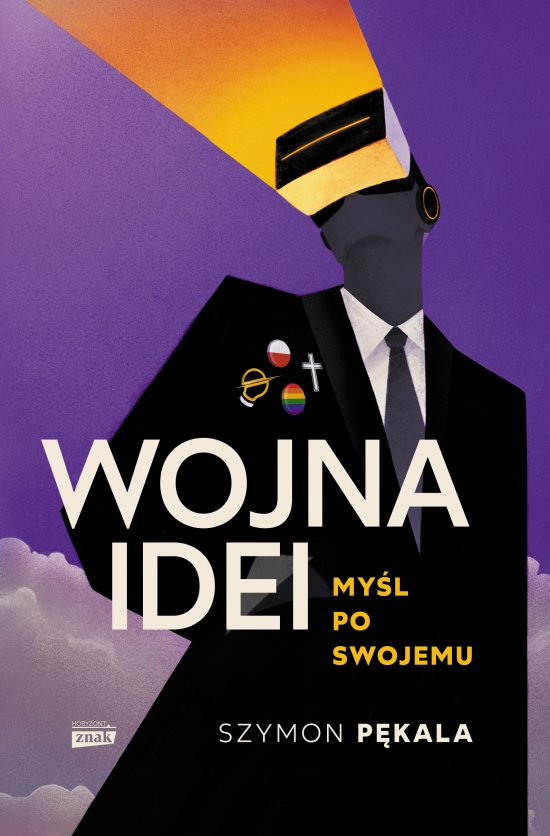 Wojna Idei. My�l po swojemu