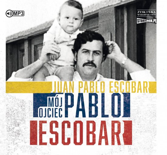 M�j ojciec Pablo Escobar