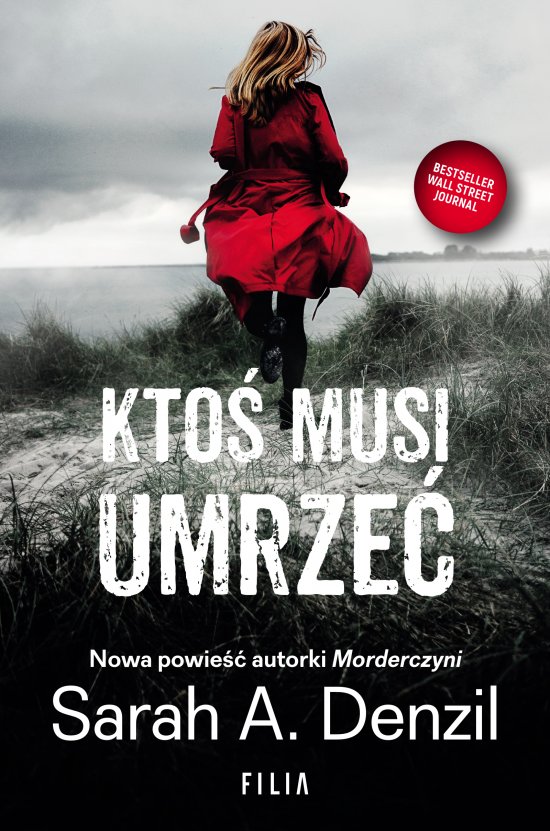 Kto� musi umrze�