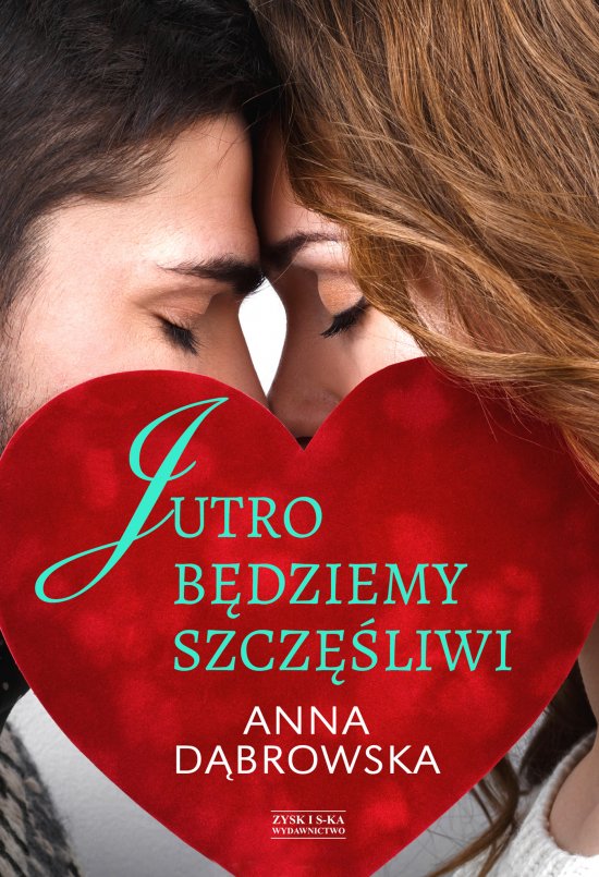 Jutro b�dziemy szcz�liwi