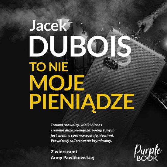 To nie moje pieni�dze