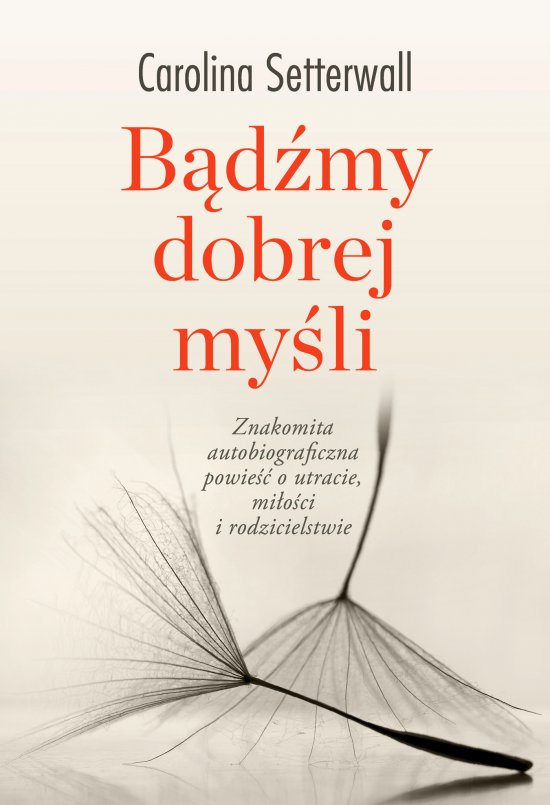 B�d�my dobrej my�li