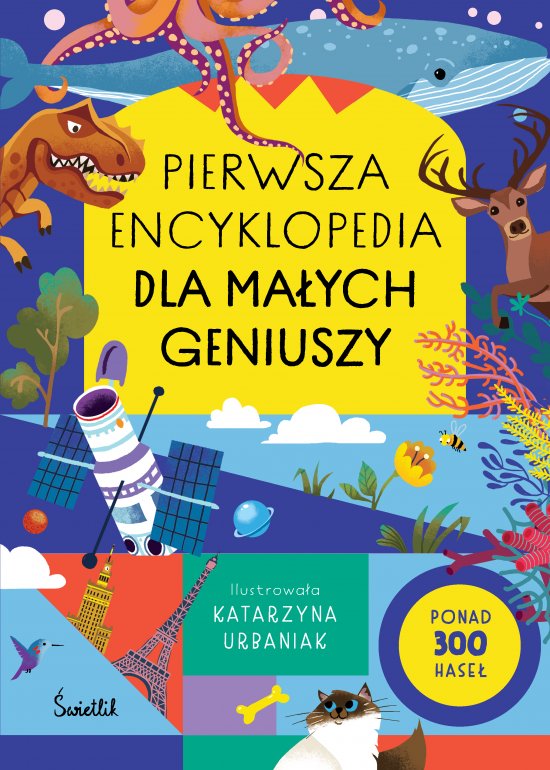 Pierwsza encyklopedia dla ma�ych geniuszy